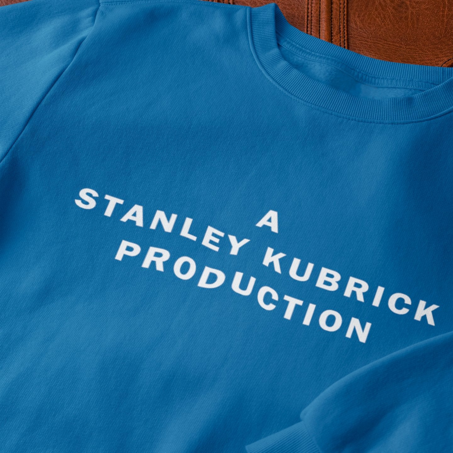 A Stanley Kubrick Production - Sweatshirt