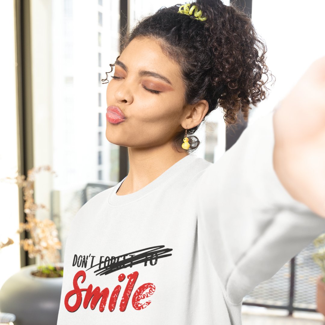 Don't Forget To Smile - Sweatshirt