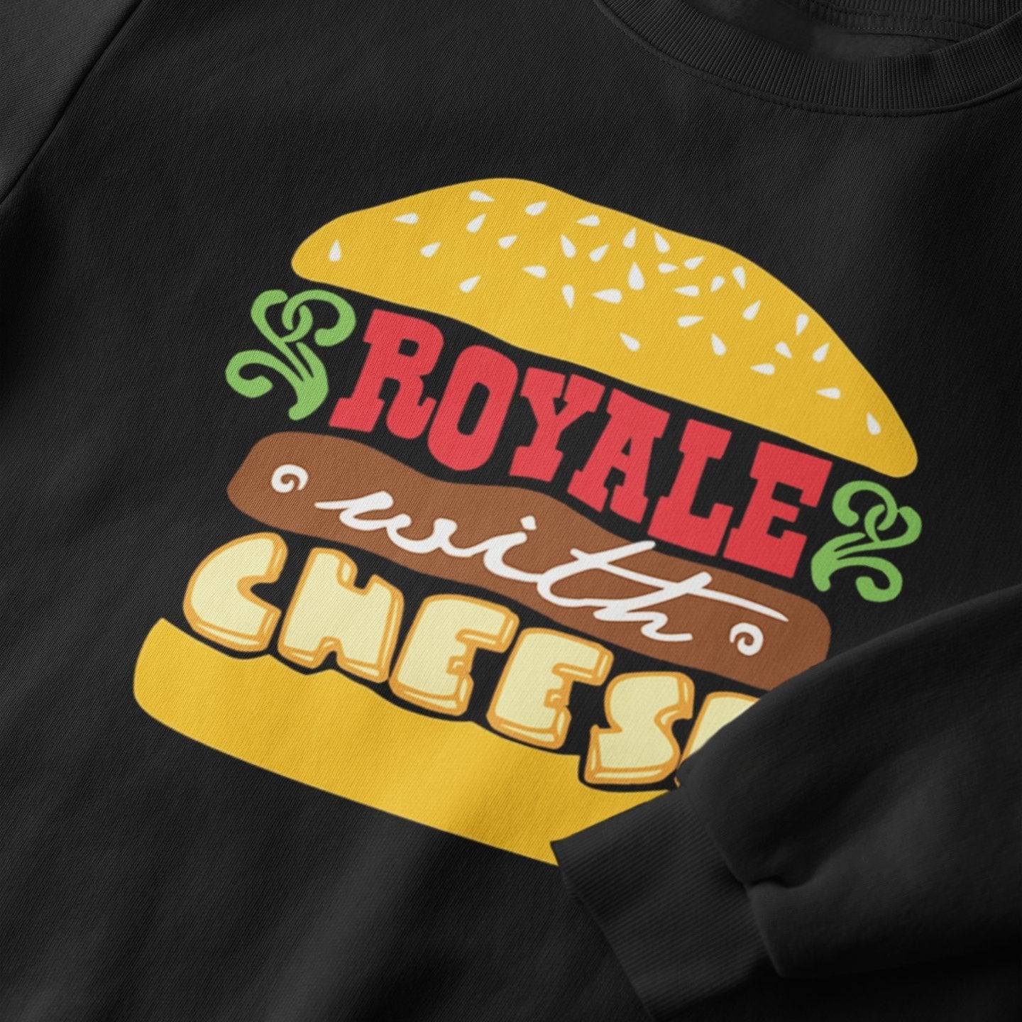 Royale With Cheese Pulp Fiction - Sweatshirt