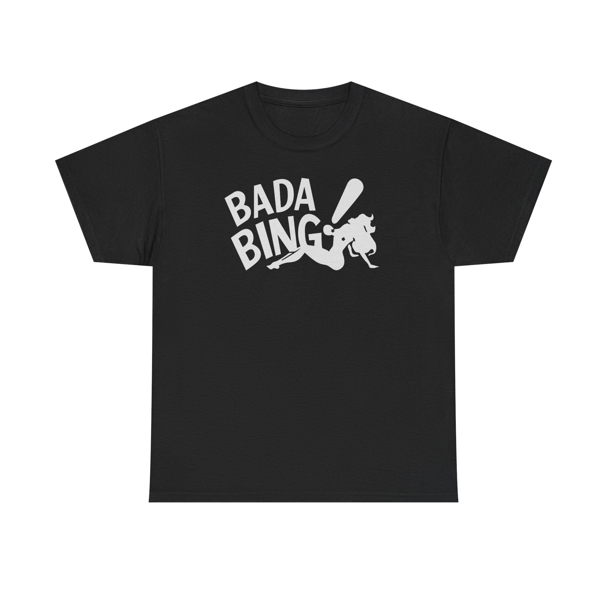 Bada bing! - The Sopranos - T-Shirt