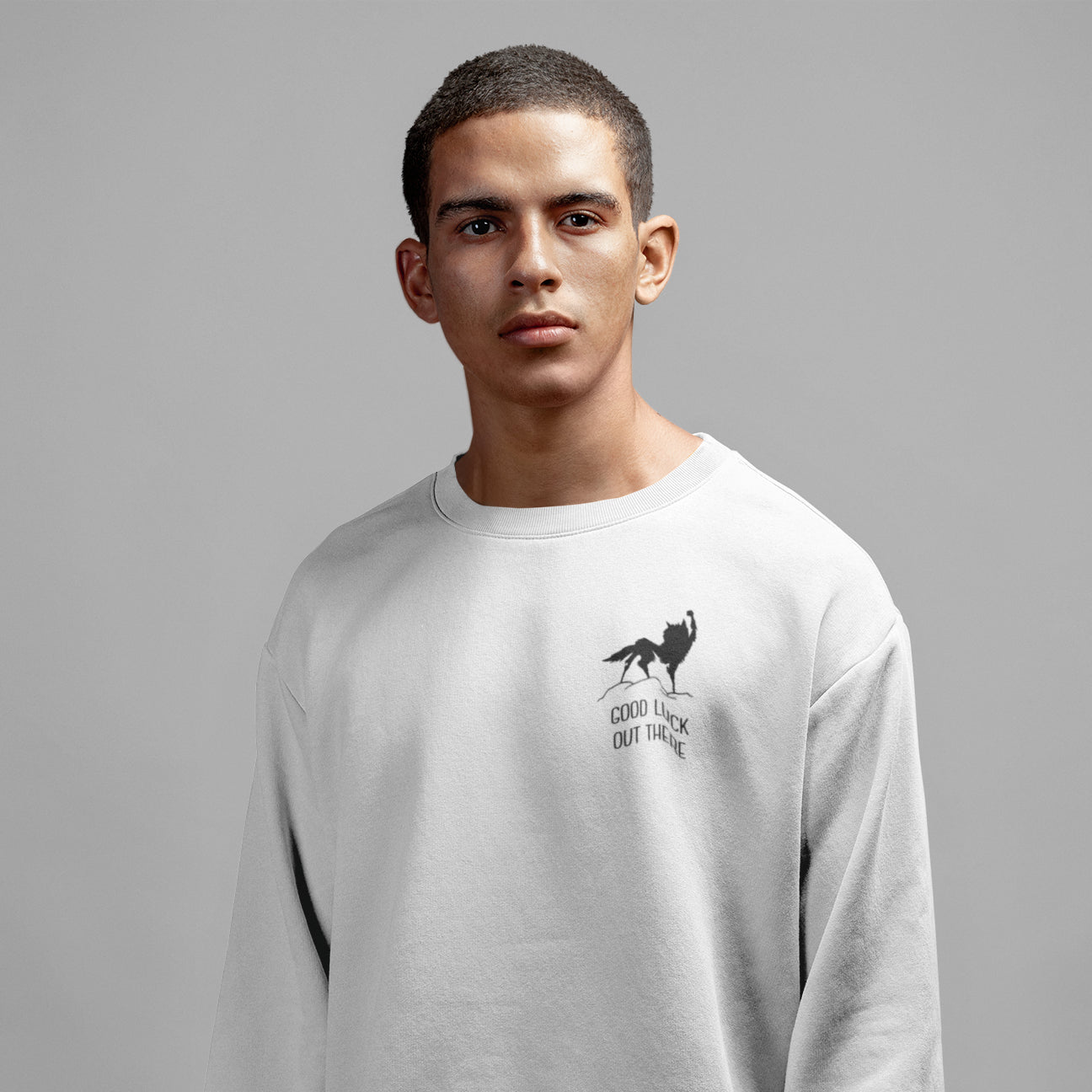 Good Luck Out There Fantastic Mr. Fox - Sweatshirt