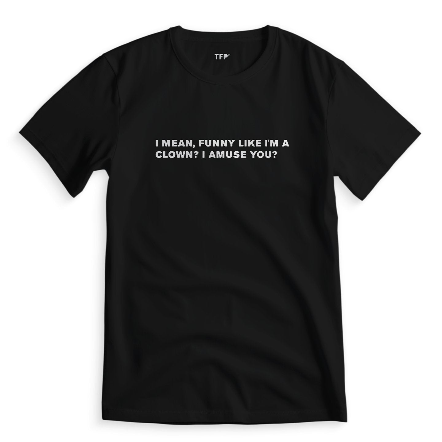 I amuse you? - Scorsese - T-Shirt