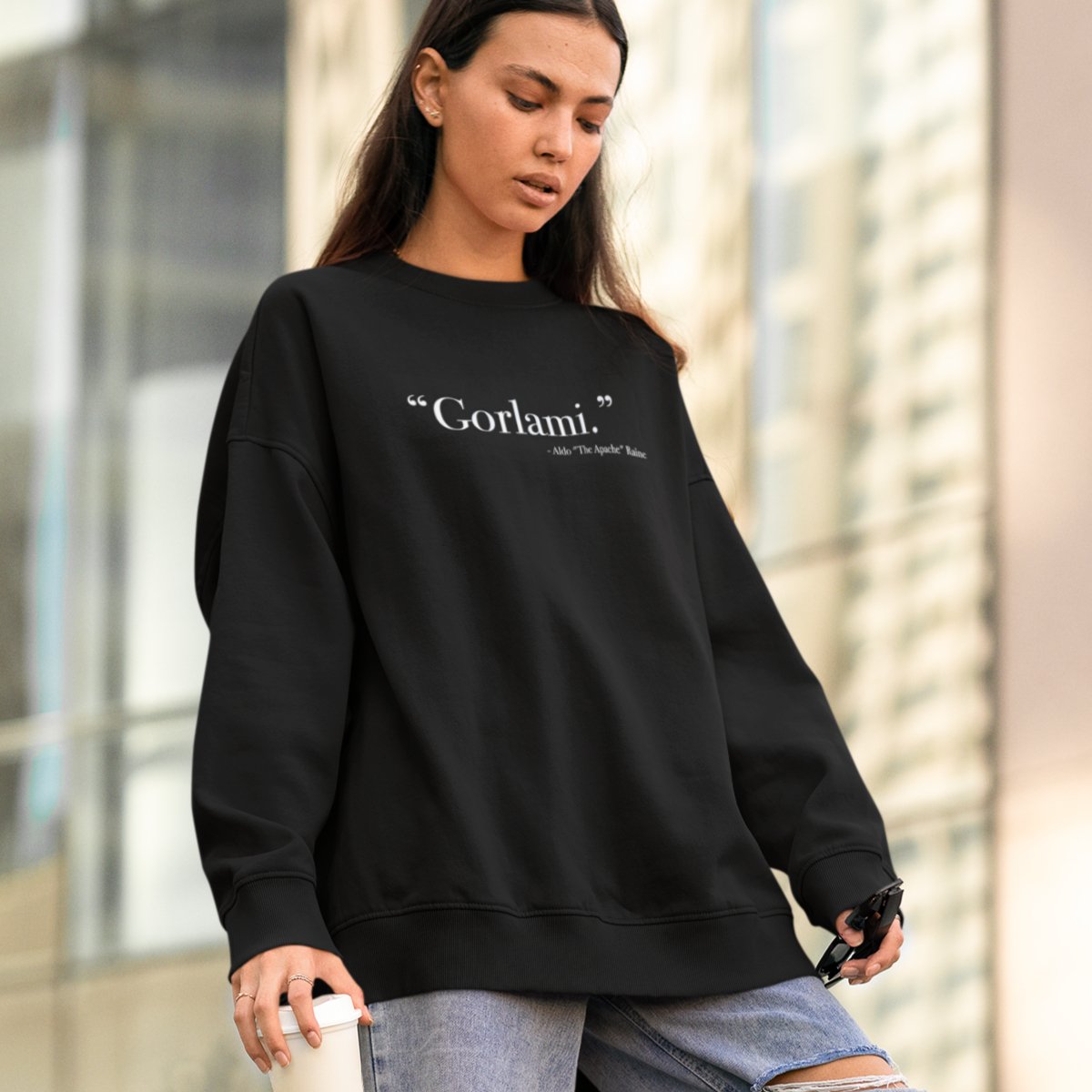 Say Gorlami Inglourious Basterds - Sweatshirt
