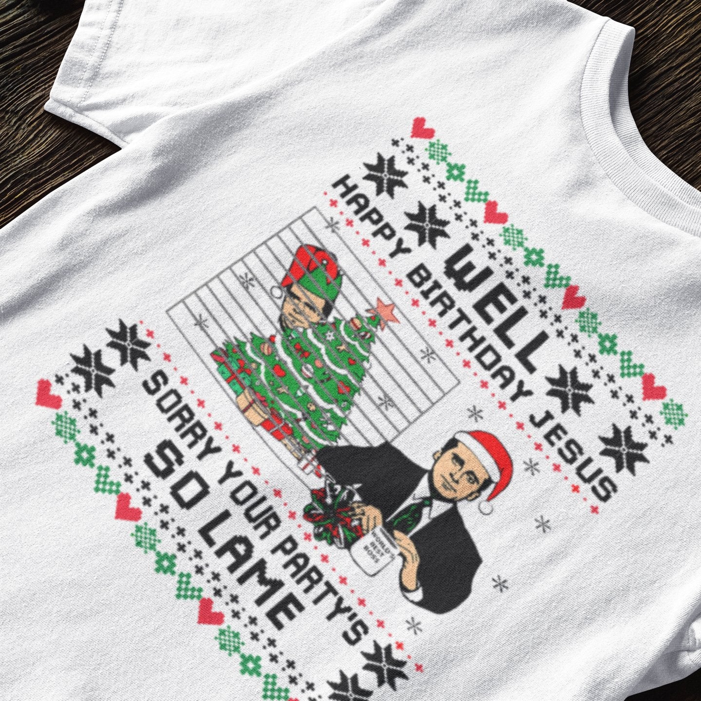 Well Happy Birthday Jesus - T-Shirt